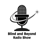 Blind and Beyond Radio Show Vision Rehabilitation Services of Georgia Low Vision Resource